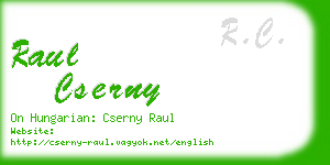 raul cserny business card